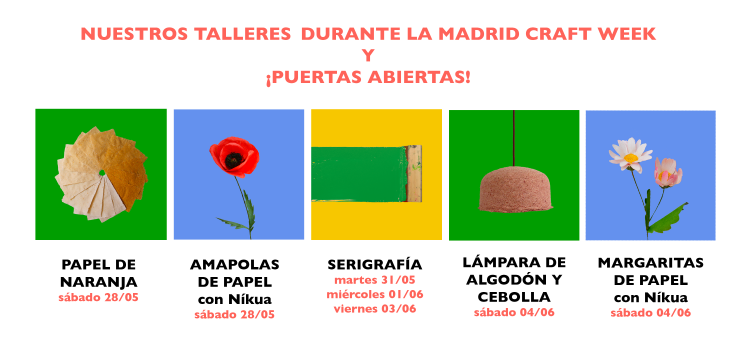 talleres Madrid Craft Week